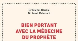 Bien portant avec la médecine du prophète