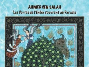 « Les portes de l’Enfer s’ouvrent au paradis » de Ahmed Ben Salah